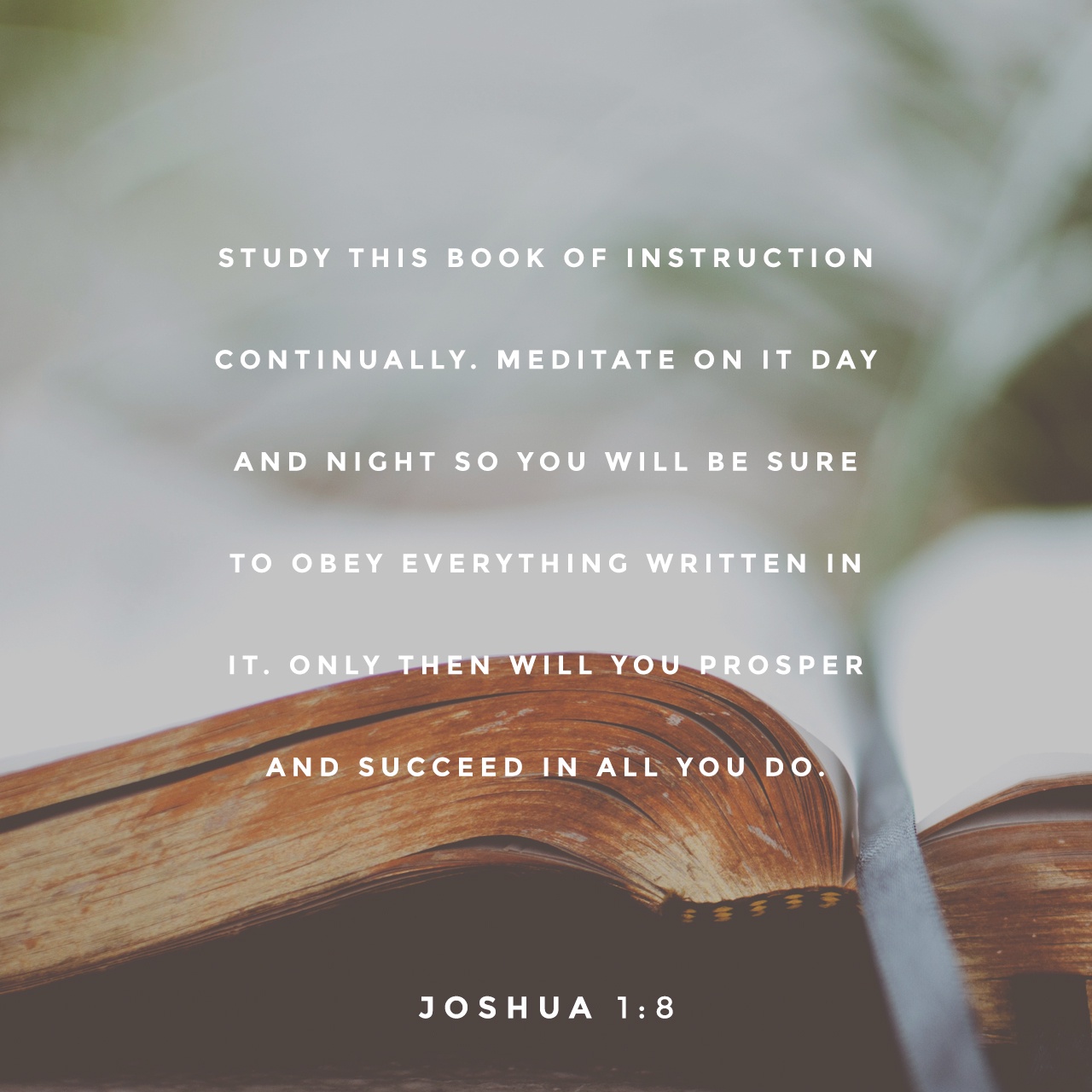 Black & White: Read - Joshua 1:8